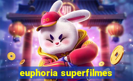 euphoria superfilmes